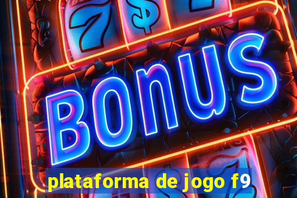 plataforma de jogo f9